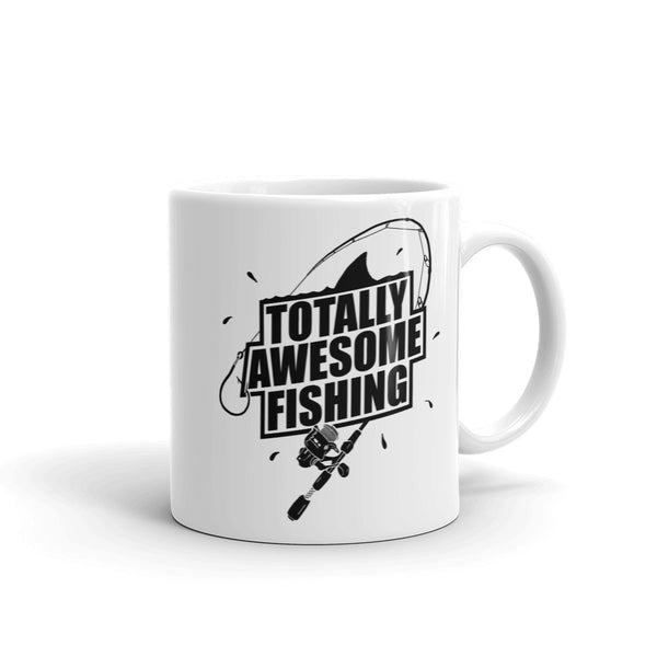 TOTALLY AWESOME FISHING MUG