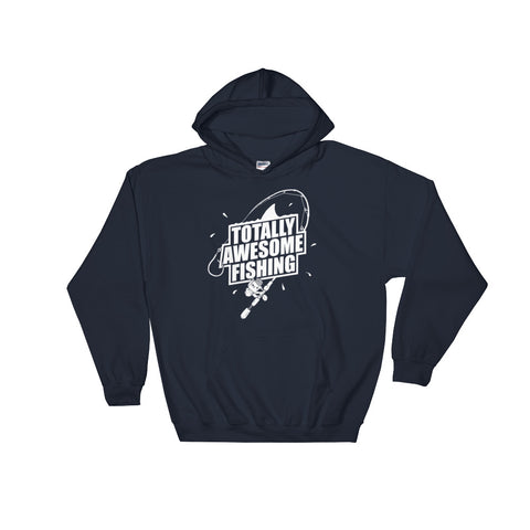 TOTALLY AWESOME FISHING HOODY