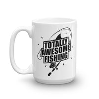 TOTALLY AWESOME FISHING MUG